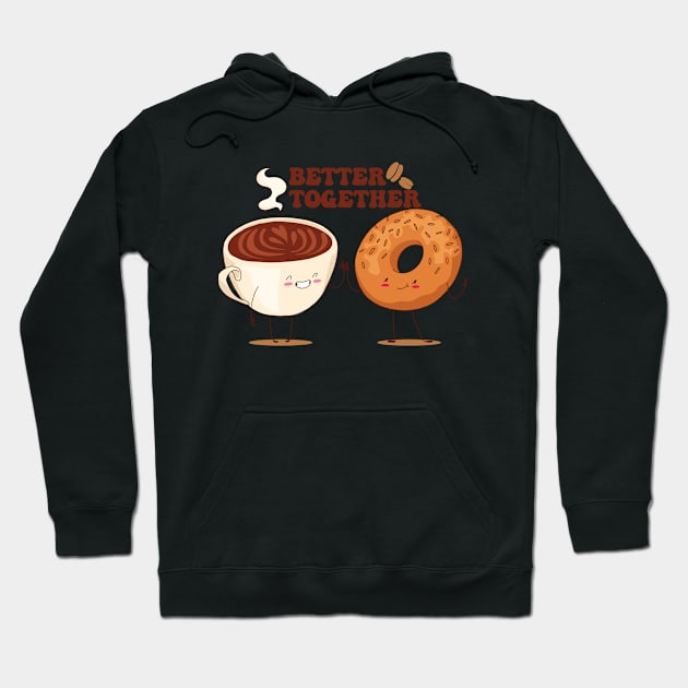 Better Together, Coffee And Donut Lovers Hoodie by Promen Shirts